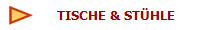 TISCHE & ST�HLE